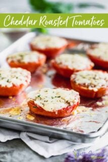 Cheddar Roasted Tomatoes