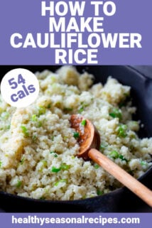 closeup of skillet with cauliflower rice with a wooden spoon with text overlay