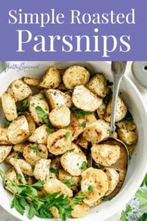 Overhead view of roasted parsnips in a bowl with text overlay