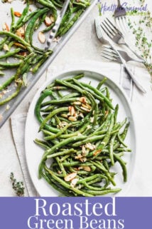 Roasted Green beans with almonds on a platter with text