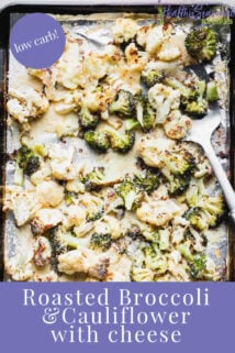 sheet pan of roasted broccoli and cauliflower with text