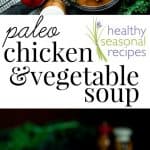 Chicken and Veggie Soup