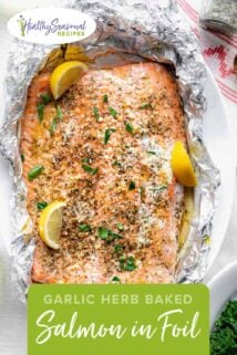 Easy baked Salmon in foil with garlic butter