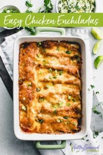 chicken enchiladas in a white casserole dish