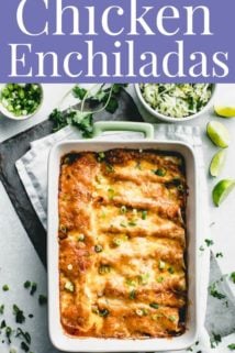 overhead of enchiladas in a green and white casserole dish with text