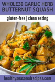 bowl of garlic herb butternut squash