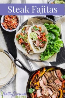 overhead of steak fajitas