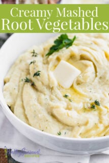 close up photo of mashed roots with butter on top and text overlay