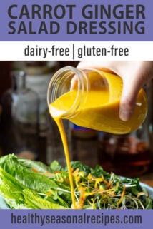 carrot ginger dressing poured over salad