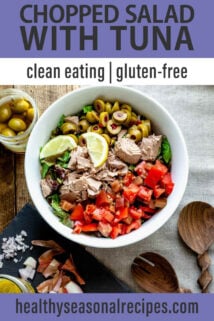 Chopped Salad with Tomatoes, Olives, and Tuna text overlay