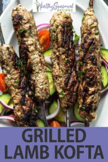 Grilled Lamb Kofta Kebabs text overlay