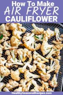 simple air fryer cauliflower with text overlay