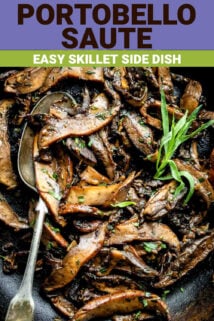 sauteed portobello mushrooms in pan, close up image with title of dish on top.
