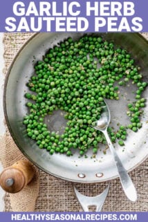 skillet of peas with text overlay