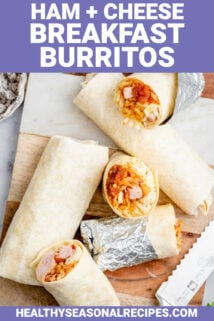 ham and cheese breakfast burritos with text overlay