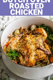 dutch oven roasted chicken text overlay with a photo of a dutch oven full of whole roasted chicken and veggies