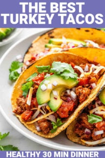 a closeup photo of a taco on a white plate with the text overlay that reads: the best turkey tacos