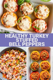 a collage of the stuffed pepper photos with text in the middle that says healthy turkey stuffed bell peppers