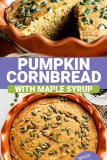 the pumpkin cornbread from the side and overhead with text overlay